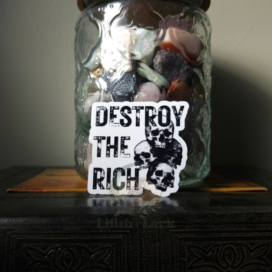 Destroy The Rich